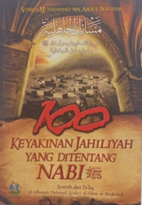 Image of 100 Keyakinan Jahiliyah yang di tentang Nabi SAW