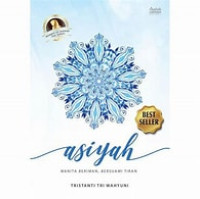 Image of Asiyah: Wanita Beriman Bersuami Tiran