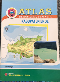 Image of Atlas Bernuansa Tematik: Kabupaten Ende