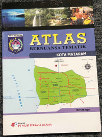 Image of Atlas Bernuansa Tematik: Kota Mataram