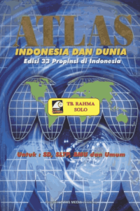 Image of Atlas Indonesia dan Dunia: Edisi 33 Provinsi di Indonesia