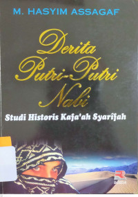 Image of Derita Putri-Putri Nabi: Studi Histori Kafa'ah Syarifah