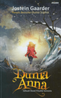 Image of Dunia Anna: Sebuah Novel Filsafat Semesta