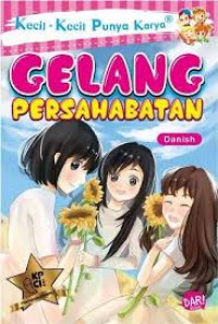 Image of Gelang Persahabatan : Seri Kecil-Kecil Punya Karya