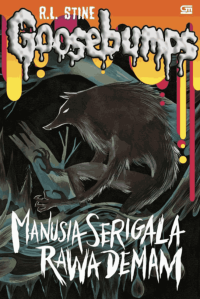 Image of Goosebumps: Manusia Serigala Rawa Demam