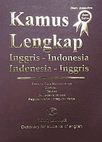 Image of Kamus Lengkap Inggris - Indonesia / Indonesia - Inggris: Beserta Cara Membacanya