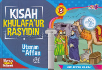 Image of Kisah Khulafa'ur Rasyidin 3: Utsman Bin Affan