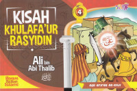 Image of Kisah Khulafa'ur Rasyidin 4: Ali bin Abi Thalib