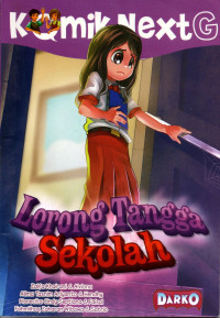 Image of Komik Next G : Lorong Tangga Sekolah