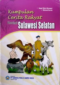 Image of Kumpulan Cerita Rakyat Provinsi Sulawesi Selatan