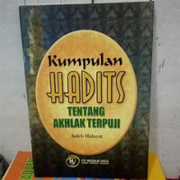 Image of Kumpulan Hadist Tentang Akhlak Terpuji