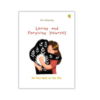 Image of Loving And Forgiving Yourself : Do Your As You Are