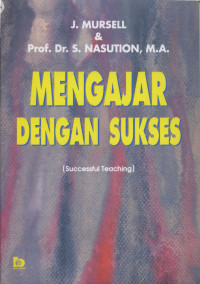 Image of Mengajar Dengan Sukses