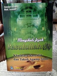 Image of Mengikuti Jejak Rasulullah