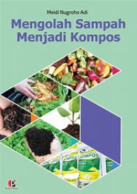 Image of Mengolah Sampah Menjadi Kompos