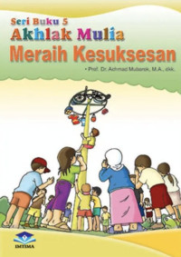 Image of Meraih Kesuksesan : Seri Buku 5 Akhlak Mulia