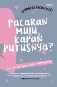 Image of Pacaran Mulu Kapan Putusnya