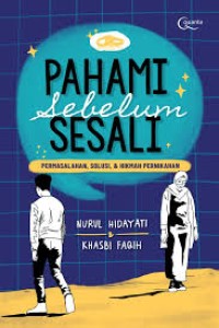 Image of Pahami sebelum Sesali : Permasalahan, Solusi & Hikmah Pernikahan