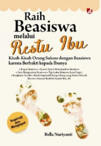 Image of Raih Beasiswa melalui Restu Ibu