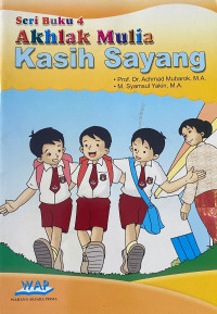 Image of Seri Buku 4 Akhlak Mulia: Kasih Sayang