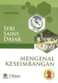 Image of Seri Sains Dasar: Mengenal Keseimbangan