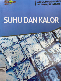 Image of Suhu dan Kalor: Seri Olimpiade IPA terpadu SMP/MTS
