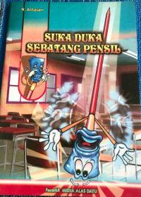 Image of Suka Duka Sebatang Pensil