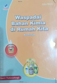 Image of Waspadai Bahan Kimia di Rumah Kita