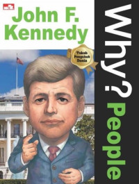 Image of WHY? People: Jhon F. Kenneddy